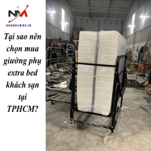 Tại sao nên chọn mua giường phụ extra bed khách sạn tại TPHCM?