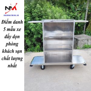 Điểm danh 5 mẫu xe đẩy dọn phòng khách sạn chất lượng nhất