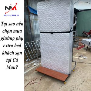 Tại sao nên chọn mua giường phụ extra bed khách sạn tại Cà Mau?