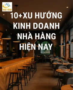 Xu hướng kinh doanh nhà hàng hiện nay