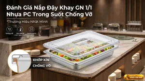 Nắp đậy khay GN 1/1 nhựa PC trong suốt chất lượng cao